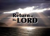 The Return of the LORD